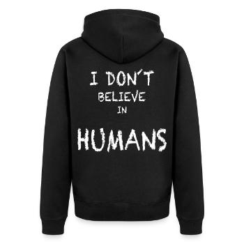 Ich glaube nicht an Menschen - Unisex Premium Bio Zip Hoodie - Schwarz - Hinten - Nico (187cm)