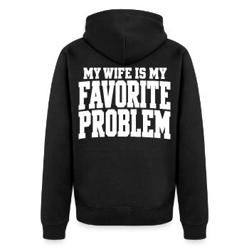 Meine Frau ist mein Lieblingsproblem Ehemann-Humor - Unisex Premium Bio Zip Hoodie - Schwarz - Hinten - Nico (187cm)