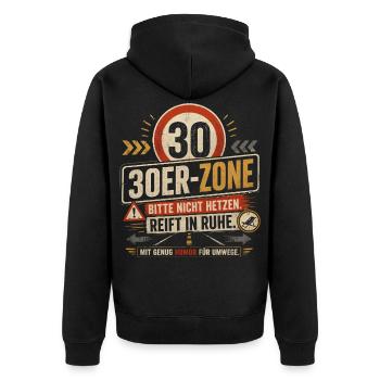 30 Geburtstag Auto Geschenk Lustiger Spruch Humor - Unisex Premium Bio Zip Hoodie - Schwarz - Hinten - Nico (187cm)