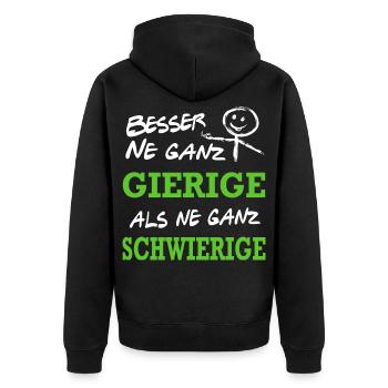 Besser Gierig als Schwierig Lustiger Spruch - Unisex Premium Bio Zip Hoodie - Schwarz - Hinten - Nico (187cm)