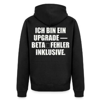 ICH BIN EIN UPGRADE — BETA‑FEHLER INKLUSIVE - Unisex Premium Bio Zip Hoodie - Schwarz - Hinten - Nico (187cm)