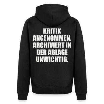 KRITIK ANGENOMMEN. LUSTIGER SPRUCH - Unisex Premium Bio Zip Hoodie - Schwarz - Hinten - Nico (187cm)