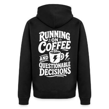 Auf Kaffee und fragwürdigen Entscheidungen - Unisex Premium Bio Zip Hoodie - Schwarz - Hinten - Nico (187cm)