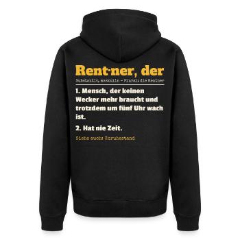 Rentner Definition Lustiger Spruch Ruhestand Rente - Unisex Premium Bio Zip Hoodie - Schwarz - Hinten - Nico (187cm)
