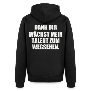 DANK DIR WÄCHST MEIN TALENT ZUM WEGSEHEN - Unisex Premium Bio Zip Hoodie - Schwarz - Hinten - Nico (187cm)