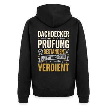Dachdecker Prüfung Bestanden Geselle Abschluss - Unisex Premium Bio Zip Hoodie - Schwarz - Hinten - Nico (187cm)