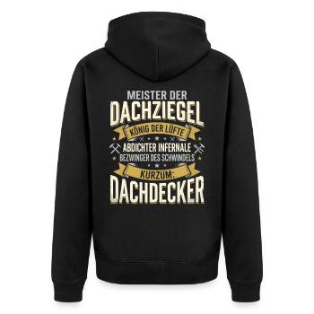 Dachdecker Lustiger Handwerker Beruf Spruch - Unisex Premium Bio Zip Hoodie - Schwarz - Hinten - Nico (187cm)