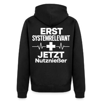 erst systemrelevant, jetzt Nutznießer - Unisex Premium Bio Zip Hoodie - Schwarz - Hinten - Nico (187cm)