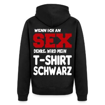 An Sex denken Erotik Sprüche Fun Lustig - Unisex Premium Bio Zip Hoodie - Schwarz - Hinten - Nico (187cm)
