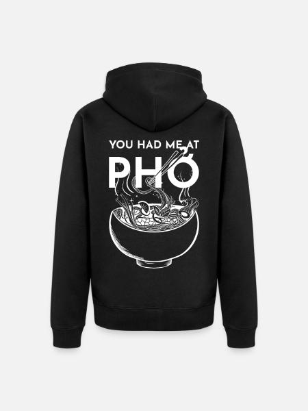 You had me at Pho - Unisex Premium Bio Zip Hoodie - Schwarz