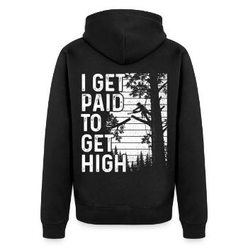 Ich werde dafür bezahlt, high zu werden – Baumchirurg Kettensäge - Unisex Premium Bio Zip Hoodie - Schwarz - Hinten - Nico (187cm)