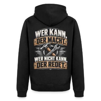 Wer Kann, Der Macht – Werkzeug Kraft - Unisex Premium Bio Zip Hoodie - Schwarz - Hinten - Nico (187cm)