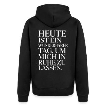 Lass mich in Ruhe, geh mir nicht auf die Nerven - Unisex Premium Bio Zip Hoodie - Schwarz - Hinten - Nico (187cm)