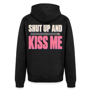 Shut Up And Kiss Me Küss Mich Einfach Valentinstag - Unisex Premium Bio Zip Hoodie - Schwarz - Hinten - Nico (187cm)