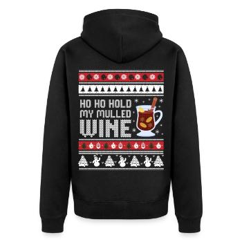 Ho Ho Hold My Mulled Wine – Glühwein Weihnachten - Unisex Premium Bio Zip Hoodie - Schwarz - Hinten - Nico (187cm)