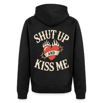 Shut Up And Kiss Me Küss Mich Einfach Valentinstag - Unisex Premium Bio Zip Hoodie - Schwarz - Hinten - Nico (187cm)