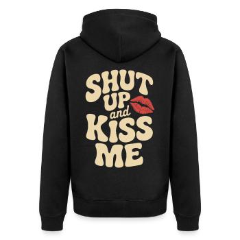 Shut Up And Kiss Me Küss Mich Einfach Valentinstag - Unisex Premium Bio Zip Hoodie - Schwarz - Hinten - Nico (187cm)