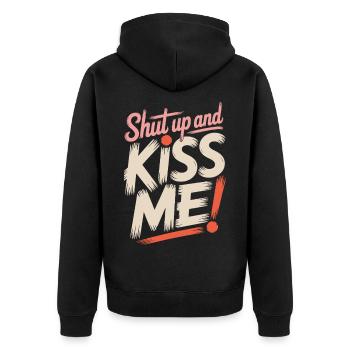 Shut Up And Kiss Me Küss Mich Einfach Valentinstag - Unisex Premium Bio Zip Hoodie - Schwarz - Hinten - Nico (187cm)