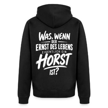 Ernst des Lebens oder Horst – Lustiges Wortspiel - Unisex Premium Bio Zip Hoodie - Schwarz - Hinten - Nico (187cm)