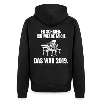 Ghosting Skelett – Er schrieb: Ich melde mich - Unisex Premium Bio Zip Hoodie - Schwarz - Hinten - Nico (187cm)