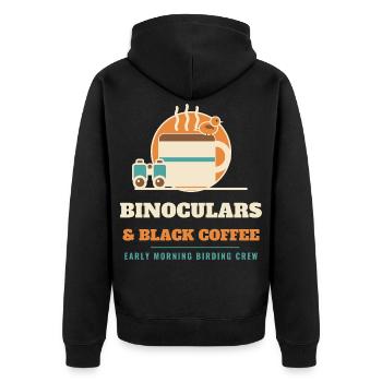 Fernglas und schwarzer Kaffee – lustige Vogelbeobachtung - Unisex Premium Bio Zip Hoodie - Schwarz - Hinten - Nico (187cm)