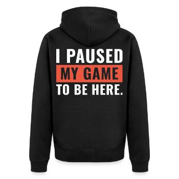 Ich unterbrach mein Spiel, um hier zu sein - Unisex Premium Bio Zip Hoodie - Schwarz - Hinten - Nico (187cm)