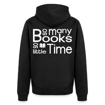 So many books, so little time - Unisex Premium Organic Zip Hoodie - black - Back - Nico (187cm)