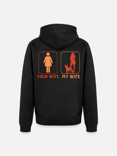 French bulldog your wife my wife - Unisex Premium Organic Zip Hoodie - black