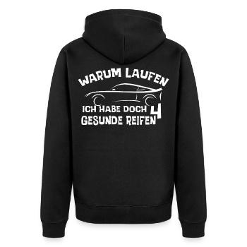 Warum laufen? Ich habe doch 4 gesunde Reifen? - Unisex Premium Bio Zip Hoodie - Schwarz - Hinten - Nico (187cm)