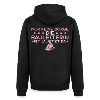 Bauleitung Nur keine Sorge - Bauleiterin - Unisex Premium Bio Zip Hoodie - Schwarz - Hinten - Nico (187cm)