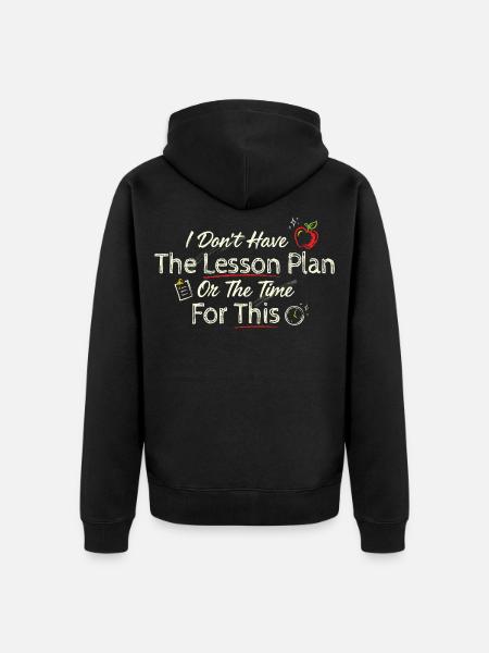 Klassenzimmerhumor ohne Unterrichtsplan - Unisex Premium Bio Zip Hoodie - Schwarz