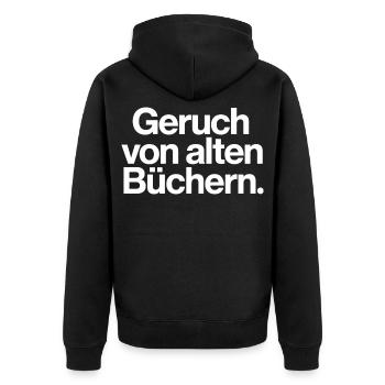 Geruch von alten Büchern Spruch T-Shirt Leser - Unisex Premium Bio Zip Hoodie - Schwarz - Hinten - Nico (187cm)