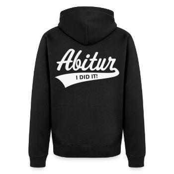 Abitur – I Did It! (Abiturient Schulabschluss / W) - Unisex Premium Organic Zip Hoodie - black - Back - Nico (187cm)