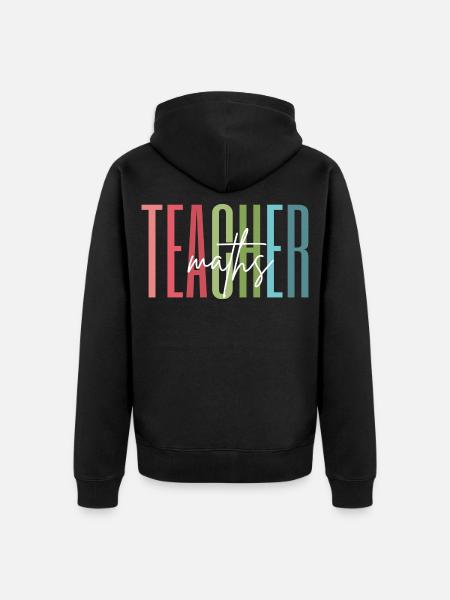 Math Teacher Math Teacher Gift - Unisex Premium Organic Zip Hoodie - black