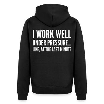 Ich arbeite gut unter Druck Wie in letzter Minute - Unisex Premium Bio Zip Hoodie - Schwarz - Hinten - Nico (187cm)