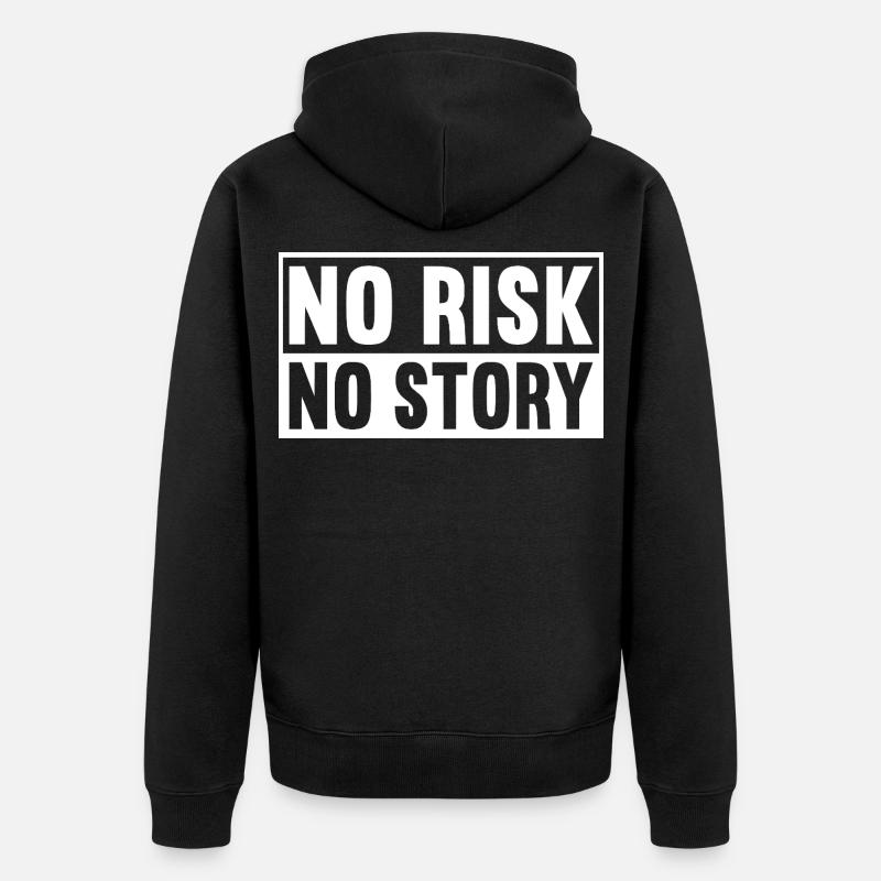 Pas de risque, pas d’histoire - Veste à capuche bio Premium Unisexe - noir