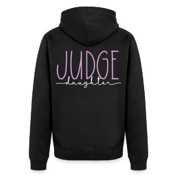 Richter stolze Tochter süßes Geschenk - Unisex Premium Bio Zip Hoodie - Schwarz - Hinten - Nico (187cm)