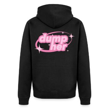 Dump Her – Y2K Statement - Unisex Premium Organic Zip Hoodie - black - Back - Nico (187cm)
