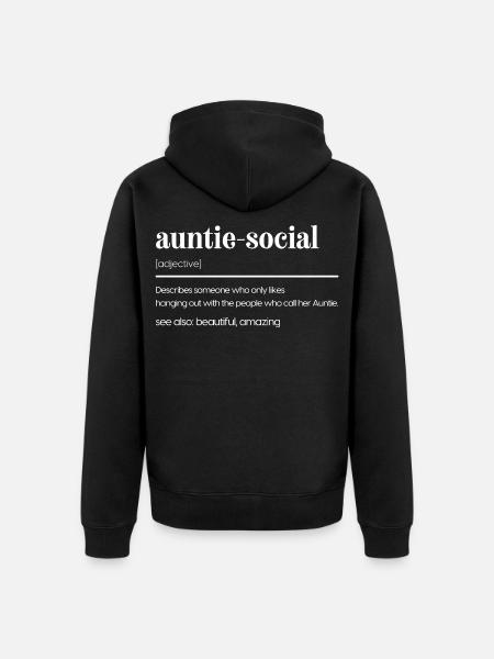 Auntie-Social Funny Aunt Gift  - Unisex Premium Organic Zip Hoodie - black