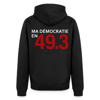ma démocratie en 49.3 - Veste à capuche bio Premium Unisexe - noir - Dos - Nico (187cm)