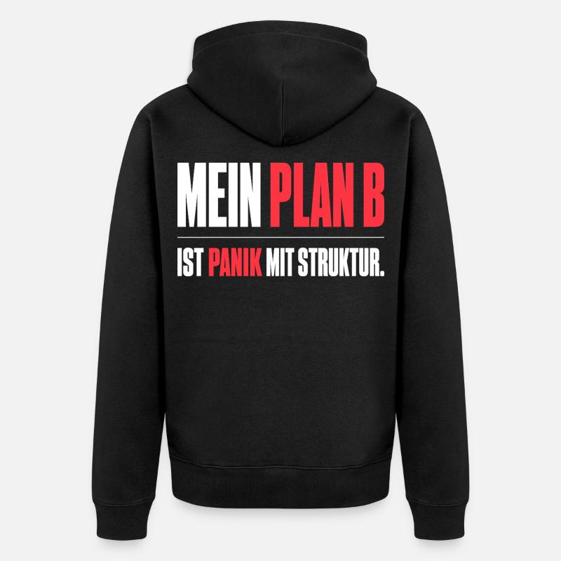 Mein Plan B - Unisex Premium Bio Zip Hoodie - Schwarz