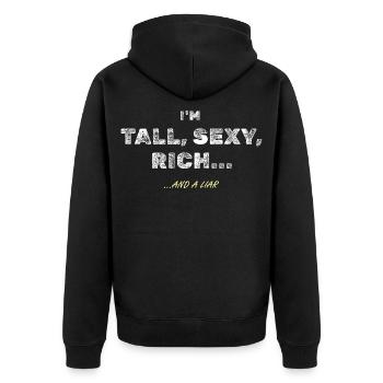 Tall, sexy and rich...sure - Unisex Premium Organic Zip Hoodie - black - Back - Nico (187cm)