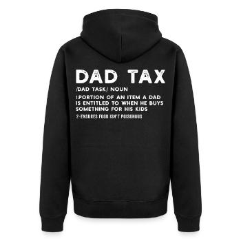 T-shirt de définition de la taxe pour les pères - Veste à capuche bio Premium Unisexe - noir - Dos - Nico (187cm)