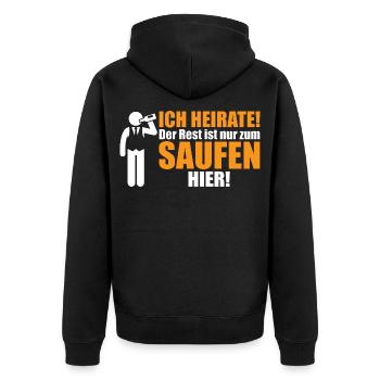 I'm getting married! The rest is here to drink - Unisex Premium Organic Zip Hoodie - black - Back - Nico (187cm)