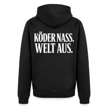 Köder Nass Welt Aus Angler Spruch T-Shirt - Unisex Premium Bio Zip Hoodie - Schwarz - Hinten - Nico (187cm)