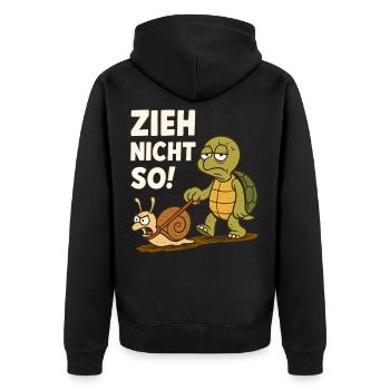 Zieh Nicht So Schildkröte Spruch Schnecke Wandern - Unisex Premium Bio Zip Hoodie - Schwarz - Hinten - Nico (187cm)