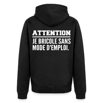 Attention, je bricole sans mode d’emploi - Veste à capuche bio Premium Unisexe - noir - Dos - Nico (187cm)