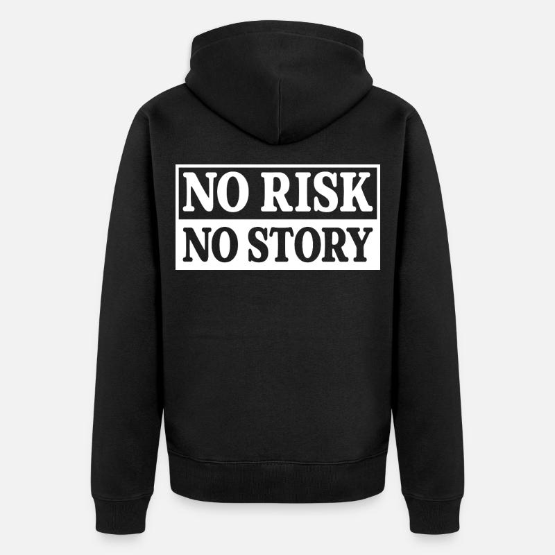 Pas de risque, pas d’histoire - Veste à capuche bio Premium Unisexe - noir