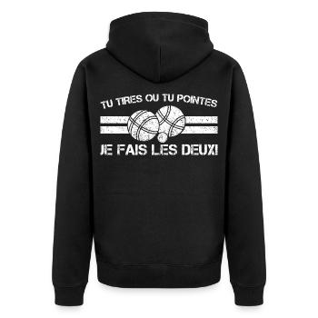 Pétanque Tire ou Passe: Je Fais les Deux - Veste à capuche bio Premium Unisexe - noir - Dos - Nico (187cm)