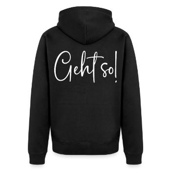 Geht so - Unisex Premium Bio Zip Hoodie - Schwarz - Hinten - Nico (187cm)